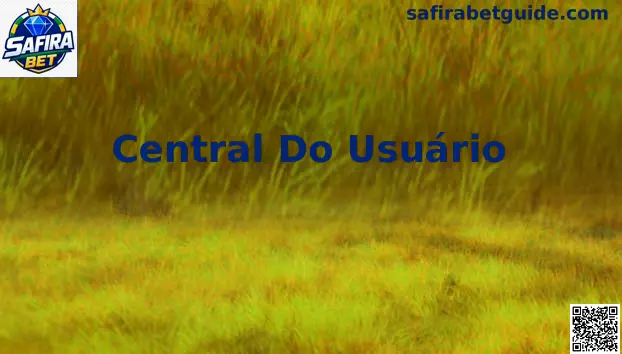 Interface da Central do Usuário Safira Bet