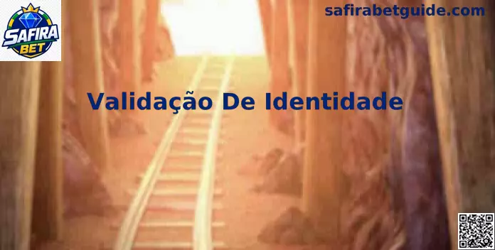 Interface de Validação De Identidade na plataforma Safira Bet