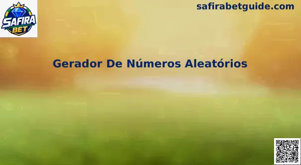 Gerador De Números Aleatórios Safira Bet
