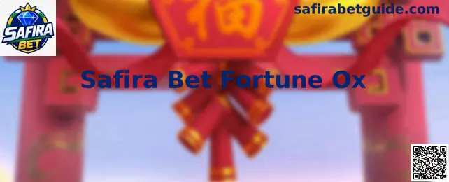 Safira Bet Fortune Ox