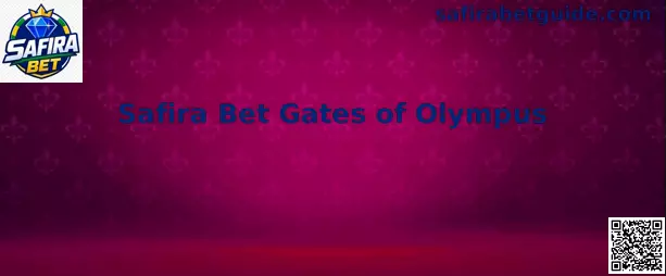 Safira Bet Gates of Olympus